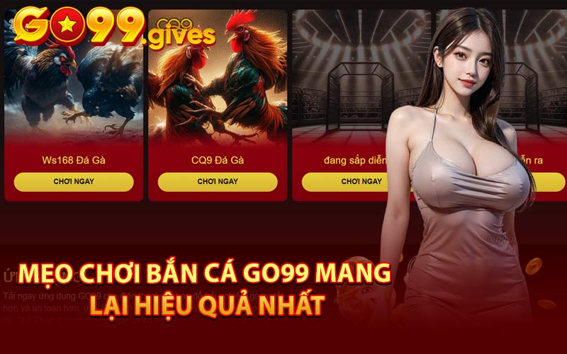 Mẹo Chơi Bắn Cá KUBET Mang Lại Hiệu Quả Nhất